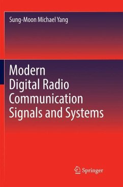 Modern Digital Radio Communication Signals and Systems - Michael Yang, Sung-Moon