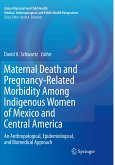 Maternal Death and Pregnancy-Related Morbidity Among Indigenous Women of Mexico and Central America