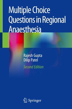 Multiple Choice Questions in Regional Anaesthesia - Gupta, Rajesh;Patel, Dilip