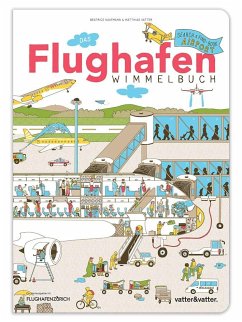 Das Flughafen Wimmelbuch - Kaufmann, Beatrice