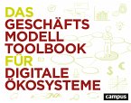 Das Geschäftsmodell-Toolbook für digitale Ökosysteme (eBook, PDF)