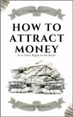 How to Attract Money (eBook, ePUB)