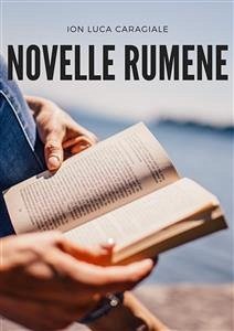 Novelle rumene (eBook, PDF) - Luca Caragiale, Ion