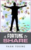 A Fortune to share (eBook, ePUB)