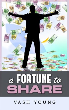 A Fortune to share (eBook, ePUB) - YOUNG, VASH