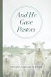 And He Gave Pastors (eBook, PDF) - Bild 1