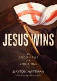 Jesus Wins (eBook, ePUB)