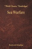 Sea Warfare (World Classics, Unabridged)
