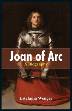 Joan of Arc - Wenger, Estefania