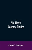 Six north country diaries