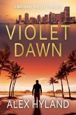Violet Dawn (eBook, ePUB)