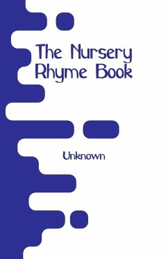 The Nursery Rhyme Book - Unknown