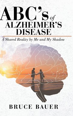 ABC's of Alzheimers Disease - Bauer, Bruce