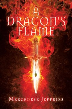 A Dragon's Flame - Jeffries, Mercedese