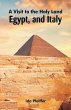 A Visit to the Holy Land, Egypt, and... - Bild 1