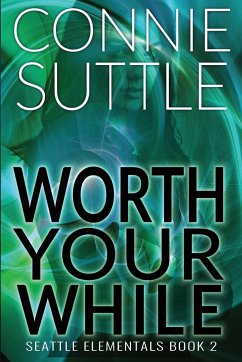 Worth Your While - Suttle, Connie