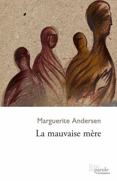 La mauvaise mère - Andersen, Marguerite