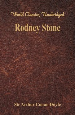 Rodney Stone (World Classics, Unabridged) - Doyle, Arthur Conan