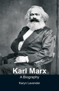 Karl Marx - A Biography - Lavender, Karyn