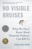 No Visible Bruises (eBook, ePUB)