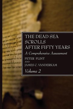 The Dead Sea Scrolls After Fifty Years, Volume 2 - Flint, Peter; Vanderkam, James C.