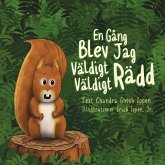 En Gång Blev Jag Väldigt Väldigt Rädd En Gång Blev Jag Väldigt Väldigt Rädd