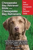 Chesapeake Bay Retriever Bible and Chesapeake Bay Retrievers