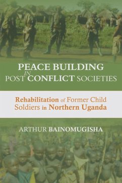 Peace-building in Post-Conflict Societies - Bainomugisha, Arthur