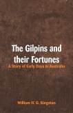 The Gilpins and their Fortunes