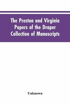 Cover The Preston and Virginia Papers of the Draper Collection of Manuscripts