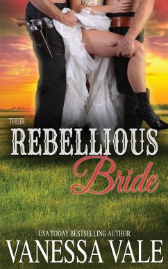 Their Rebellious Bride - Vale, Vanessa