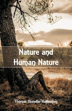 Nature and Human Nature - Haliburton, Thomas Chandler
