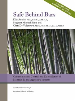 Safe Behind Bars - Amdur, Ellis; de Villeneuve, Chris; Blake, Michael