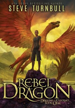 Rebel Dragon - Turnbull, Steve