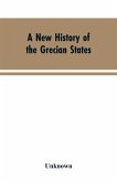 A New History of the Grecian States