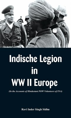 Indische Legion in WW II Europe - Singh Sidhu, Ravi Inder