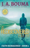 A Rediscovered Faith