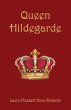 Queen Hildegarde - Bild 1