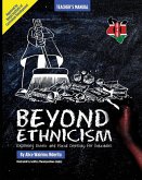 Beyond Ethnicism: Exploring Racial and Ethnic Diversity for Educators