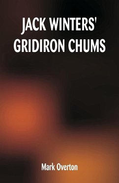 Jack Winters' Gridiron Chums - Overton, Mark