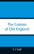 The Customs of Old England - Bild 1