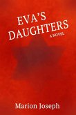 EVA'S DAUGHTERS