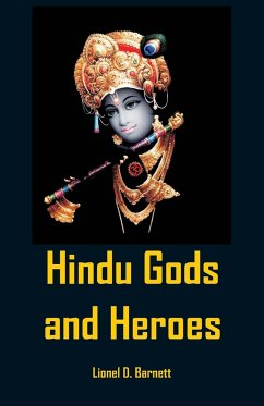 Hindu Gods And Heroes - Barnett, Lionel D.