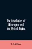 The revolution of Nicaragua and the United States
