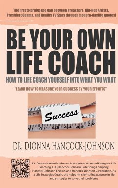 Be Your Own Life Coach - Hancock-Johnson, Dionna