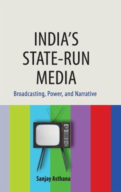 India's State-run Media - Asthana, Sanjay