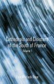 Cathedrals and Cloisters of the South of France