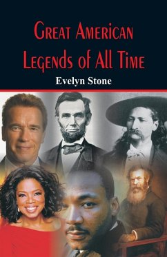 Great American Legends of All Time - Stone, Evelyn