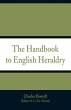 The Handbook to English Heraldry - Bild 1
