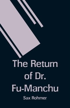 The Return of Dr. Fu-Manchu - Rohmer, Sax